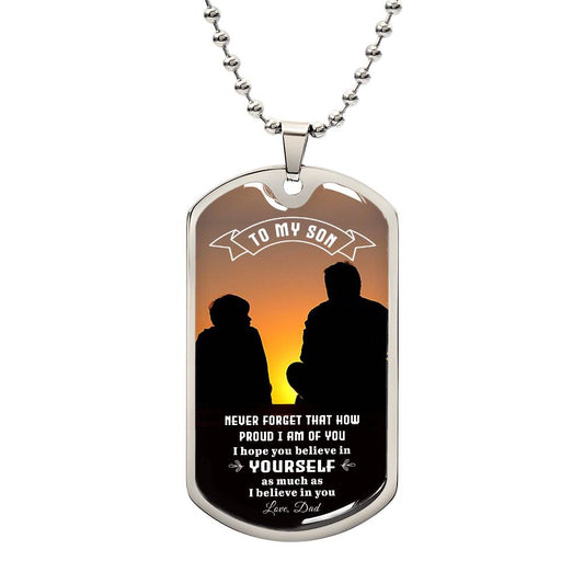 To My Son | I Am Proud Of You - Dog Tag Necklace